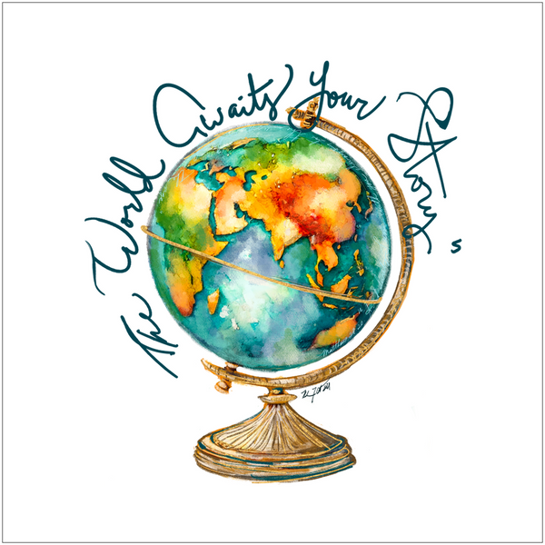 The World Awaits your Story print original by Rebeca Flott Arts