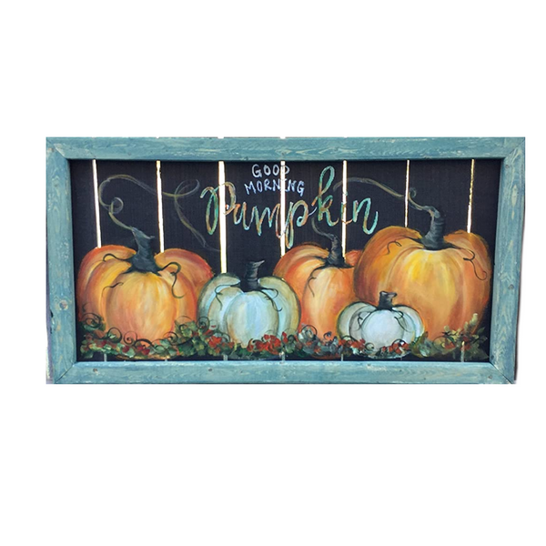 Good Morning pumpiking , fall hand painted art, wall art,