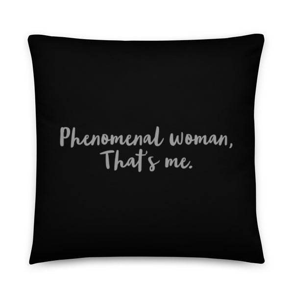 Worthy, Phenomenal woman, That’s me. Basic Pillow by Rebeca Flott Arts