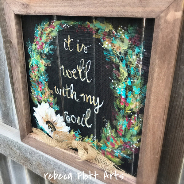 Its well with my soul, window screen, screen art, wreath, patio art, hand painted, handmade