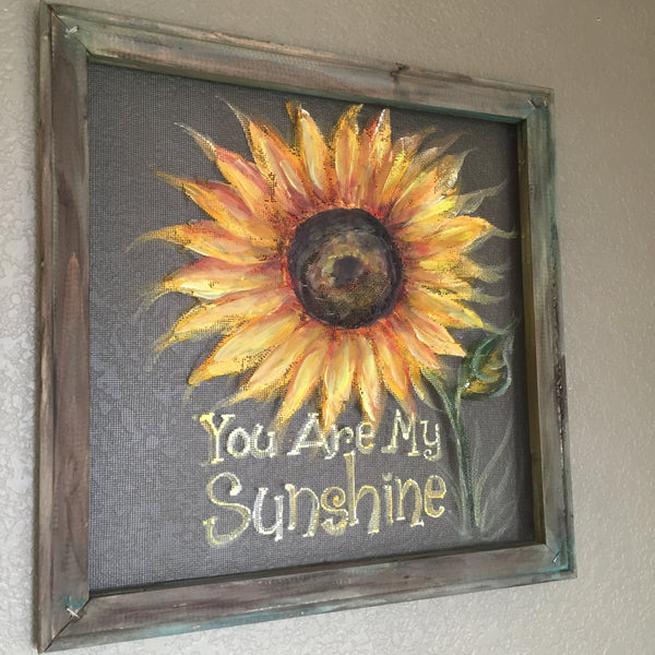 you are my sunshine, sunflower, window screen hand painted art