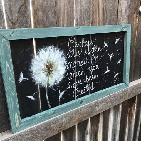 This is the moment you have been created , dandelion with scripture, window screen hand painted , indoor snd outdoor art,wall art, blue fram