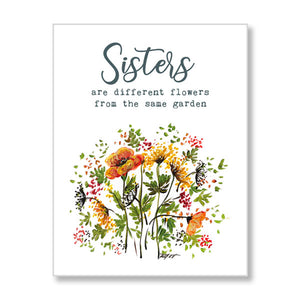 Sisters are like wildflowers - Print